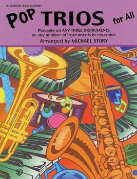 Pop Trios for All: B-Flat Clarinet, Bass Clarinet