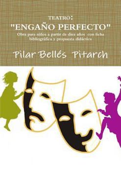 Paperback Teatro: "Engaño Perfecto" [Spanish] Book