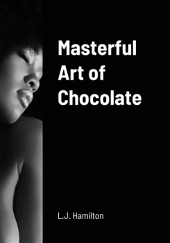 Paperback Masterful Art of Chocolate Book