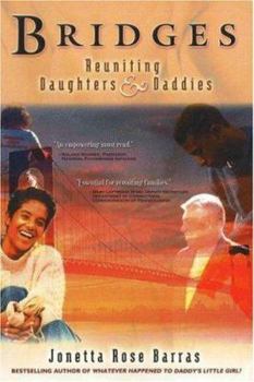 Paperback Bridges: Reuniting Daughters & Daddies Book