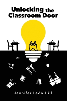 Paperback Unlocking the Classroom Door Book