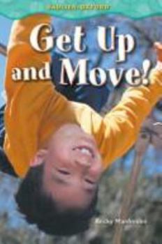 Unknown Binding Get up and Move! Book
