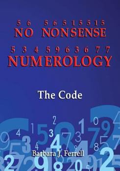 Paperback No Nonsense Numerology - The Code Book