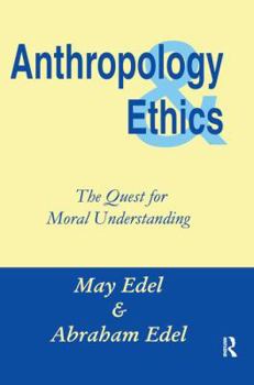 Hardcover Anthropology and Ethics Book