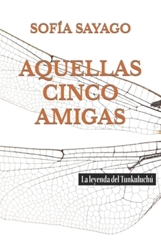 Paperback Aquellas Cinco Amigas [Spanish] Book