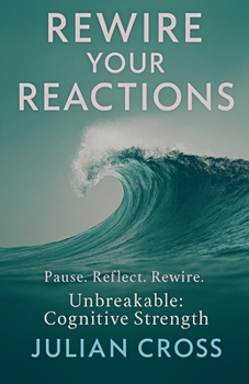 Paperback Rewire Your Reactions Book