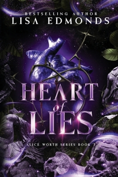 Paperback Heart of Lies (Alice Worth Book 7) Book