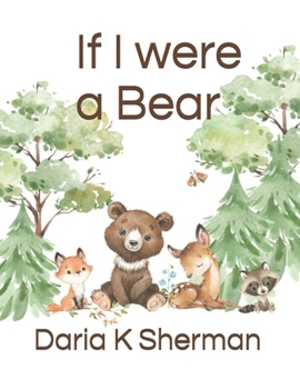 Paperback If I were a Bear Book