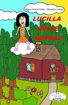 Paperback Lucilla sulle nuvole [Italian] Book
