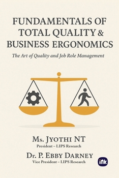 Fundamentals of Total Quality & Business Ergonomics