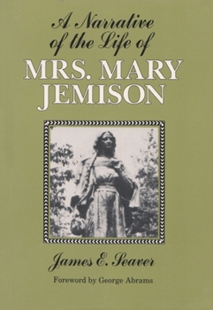 Paperback A Narrative of the Life of Mrs. Mary Jemison Book