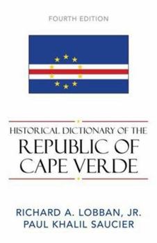 Hardcover Historical Dictionary of the Republic of Cape Verde Book