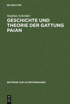 Hardcover Geschichte und Theorie der Gattung Paian [German] Book