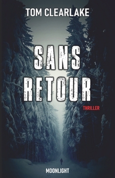 Paperback Sans retour [French] Book