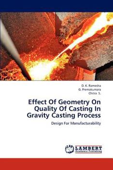 Paperback Effect Of Geometry On Quality Of Casting In Gravity Casting Process Book