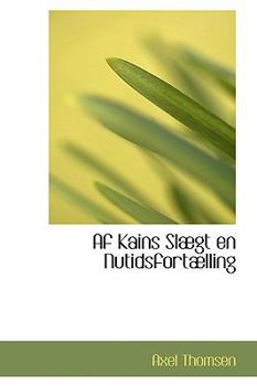 Paperback AF Kains SL GT En Nutidsfort Lling Book