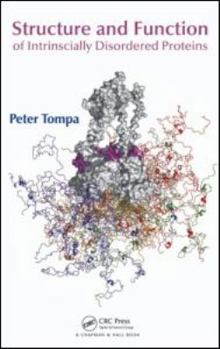 Hardcover Structure and Function of Intrinsically Disordered Proteins Book