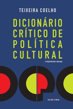 Paperback Dicionário crítico de política cultural [Portuguese] Book