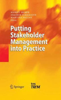 Paperback Putting Stakeholder Management Into Practice Book
