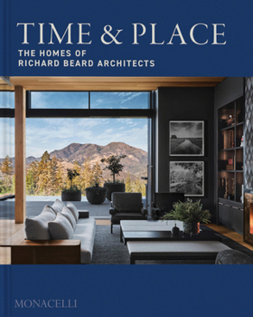 Hardcover Time & Place: The Homes of Richard Beard Architects Book