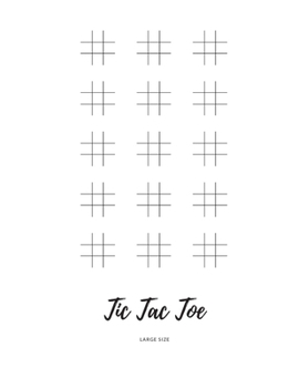 Paperback Tic Tac Toe: Activity Games Book Noughts and Crosses Large Size 8.5x11, Nice Cover Glossy, 100 Pages Book
