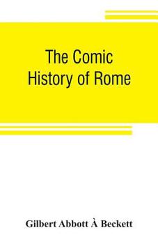 Paperback The comic history of Rome Book