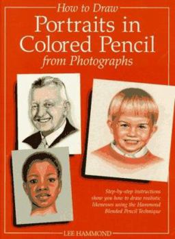Hardcover Drawing Portraits in Colored Pencil from Photographs Book