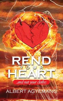 Paperback Rend Your Heart: (And not your clothes) Book