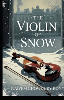 The Violin of Snow