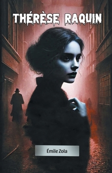 Thérèse Raquin