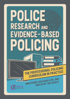 Paperback Police Research and Evidence-Based Policing Book