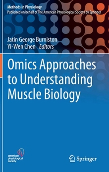 Hardcover Omics Approaches to Understanding Muscle Biology Book