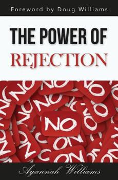 Paperback The Power of Rejection Book