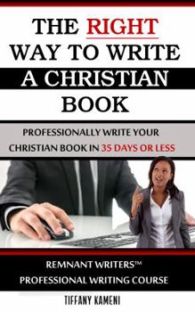 Paperback The Right Way to Write a Christian Book