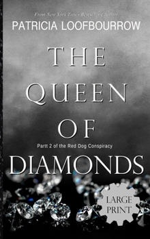 Hardcover The Queen of Diamonds: Part 2 of the Red Dog Conspiracy [Large Print] Book