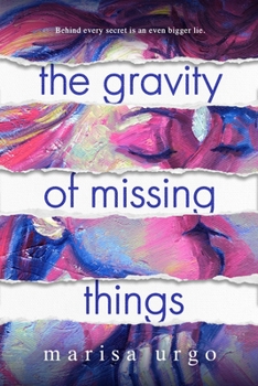 Paperback The Gravity of Missing Things Book