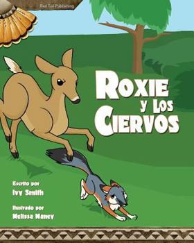 Paperback Roxie y Los Ciervos [Spanish] Book