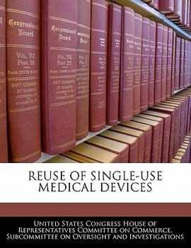 Paperback Reuse of Single-Use Medical Devices Book