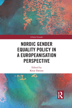Paperback Nordic Gender Equality Policy in a Europeanisation Perspective Book