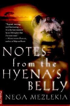 Hardcover Notes from the Hyena's Belly: An Ethiopian Boyhood Book