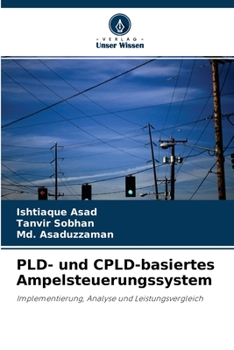 Paperback PLD- und CPLD-basiertes Ampelsteuerungssystem [German] Book