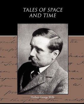 Tales of Space and Time (Short Story Index Reprint Series)