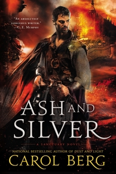 Ash and Silver - Book #2 of the Sanctuary Duet