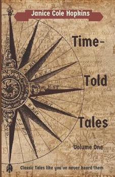 Paperback Time-Told Tales: Volume One Book
