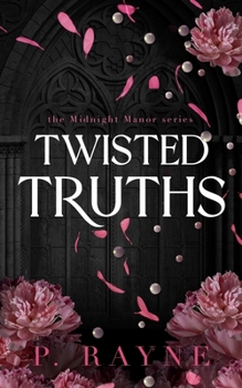 Twisted Truths (Midnight Manor)