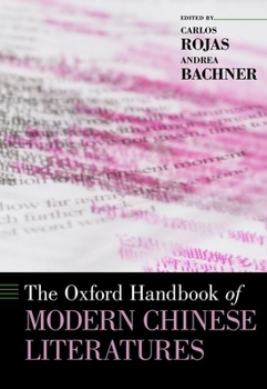 Hardcover The Oxford Handbook of Modern Chinese Literatures Book