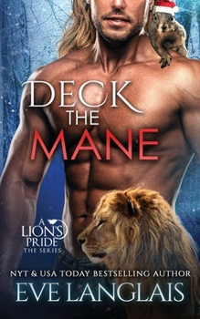 Deck the Mane - Book #14 of the A Lion's Pride