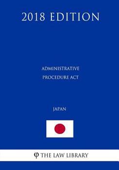 Paperback Administrative Procedure Act (Japan) (2018 Edition) Book