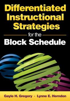 Paperback Differentiated Instructional Strategies for the Block Schedule Book