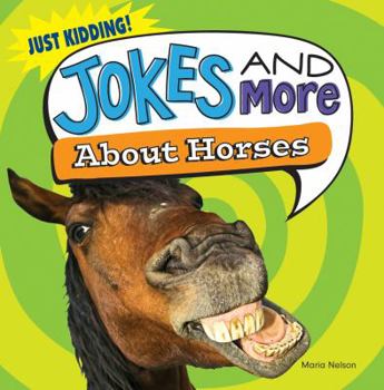 Library Binding Jokes and More about Horses Book